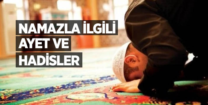 5 Vakit Namazla İlgili Ayet ve Hadisler İslam ve İhsan