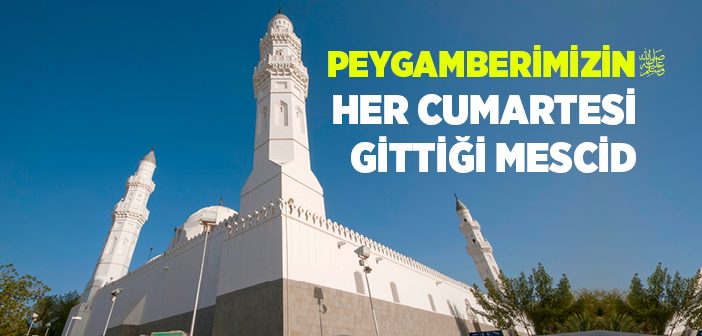 islam tarihinde yapilan ilk mescit hangisidir islam ve ihsan