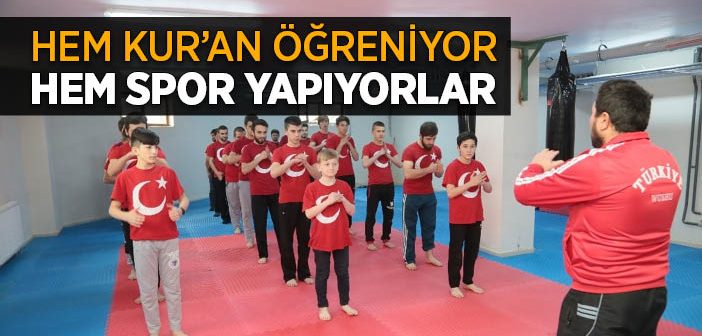 Hem Kur'ân Öğreniyor Hem Spor Yapıyorlar