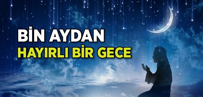 Bin Aydan Hayırlı Bir Gece