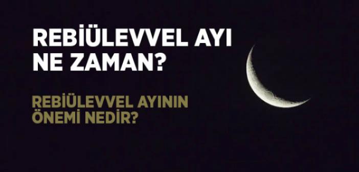 Rebiülevvel Ayı Ne Zaman?