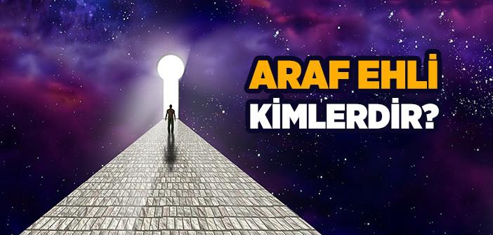 Araf Ne Demek?