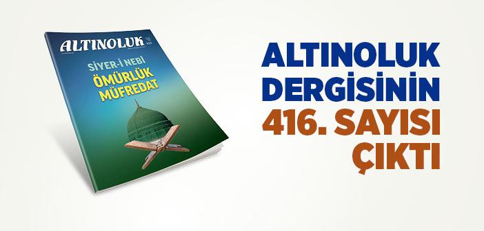 Altınoluk Dergisinin Ekim 2020 Sayısı Çıktı!