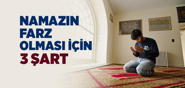 Namaz Kimlere Farzdır?