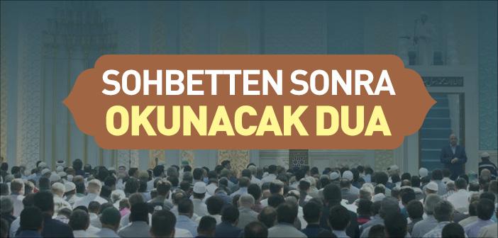 Sohbetten Sonra Okunacak Dua