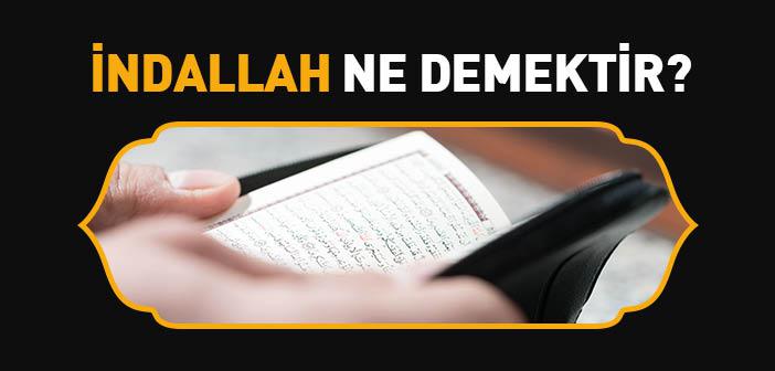 İndallah Ne Demek?