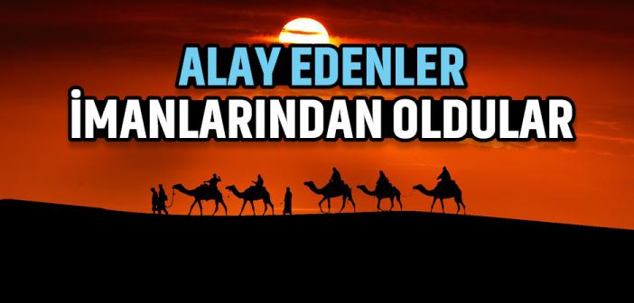 Allah Teâlâ, Dinle Alay Eden Bu Kimselerin Kalbini Mühürledi