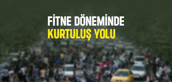 Fitneden Kurtuluş Nasıl Olacak?