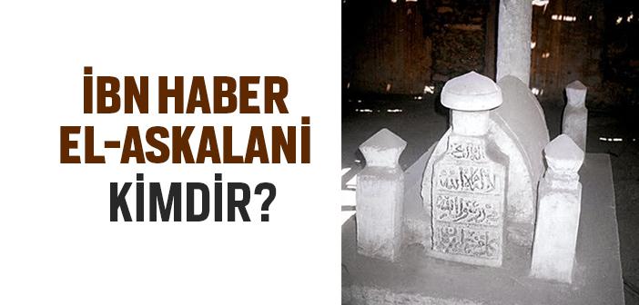 İbn Hacer El-Askalani Kimdir?