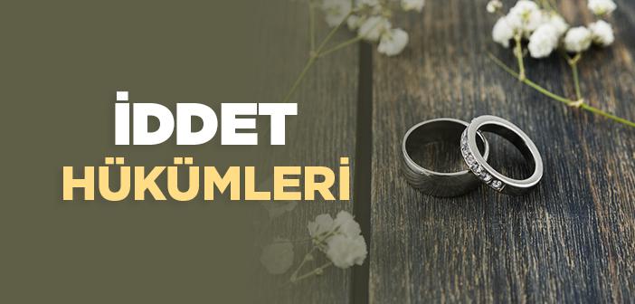 İddet Hükümleri