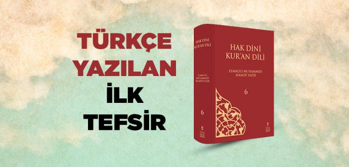 Türkçe Yazılan İlk Tefsir Kitabı ve Yazarı