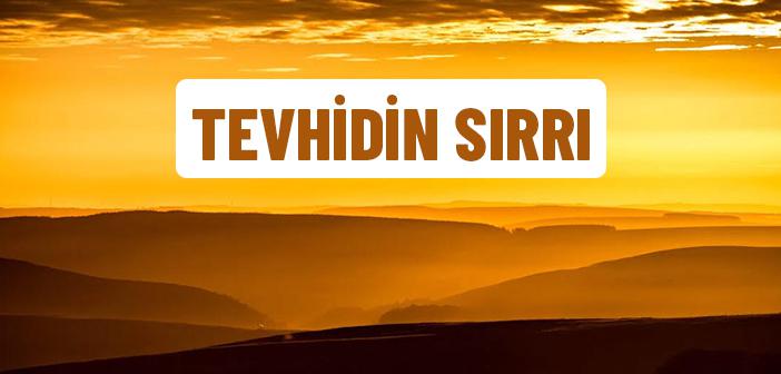 Tevhidin Sırrı