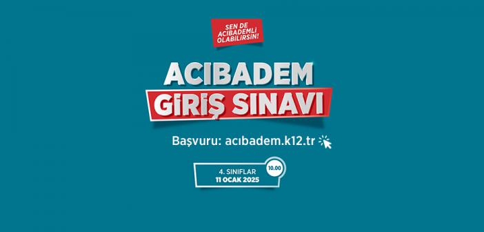 Özel Acıbadem Okulu Giriş Sınavı Başvuruları Başladı!