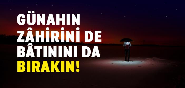 Zahiri ve Batıni Günahlar Nelerdir?